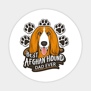 Best Afghan Hound Ever Funny Quote Vintage Dad Lover Magnet